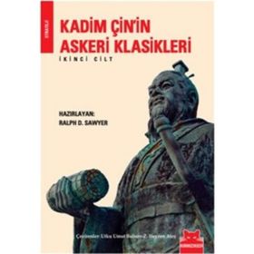 KADIM ÇİN'İN ASKERI KLASIKLERI 2 - RALPH D. SAWYER