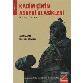 KADIM ÇİN'İN ASKERI KLASIKLERI 2 - RALPH D. SAWYER