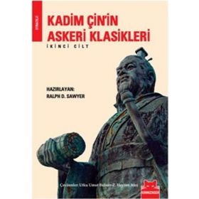 KADIM ÇİN'İN ASKERI KLASIKLERI 2 - RALPH D. SAWYER