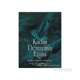 KADIM DENIZCININ EZGISI - SAMUEL TAYLOR COLERIDGE