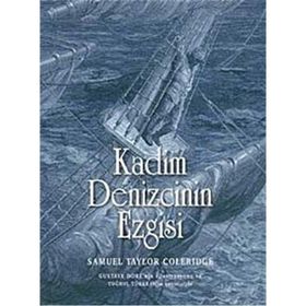 KADIM DENIZCININ EZGISI - SAMUEL TAYLOR COLERIDGE