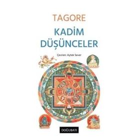 Kadim Düşünceler - Rabindranath Tagore