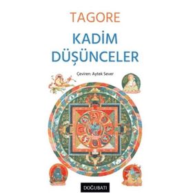 Kadim Düşünceler - Rabindranath Tagore
