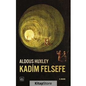 Kadim Felsefe - Aldous Huxley