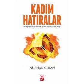 Kadim Hatıralar - Nurhan Cihan