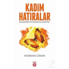 Kadim Hatıralar - Nurhan Cihan