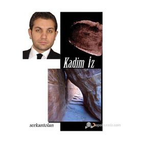 Kadim İz - Serkan Tolan