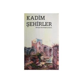 Kadim Şehirler Okur Kitaplığı