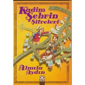 Kadim Şehrin Şifreleri - Almila Aydın