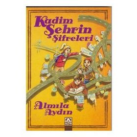 Kadim Şehrin Şifreleri - Almila Aydın