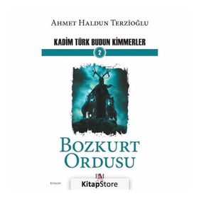 Kadim Türk Budun Kimmerler - Ahmet Haldun Terzioğlu