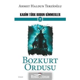 Kadim Türk Budun Kimmerler - Ahmet Haldun Terzioğlu