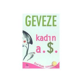 KADIN A.Ş. - GEVEZE