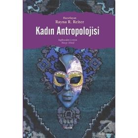 Kadın Antropolojisi - Rayna R. Reiter