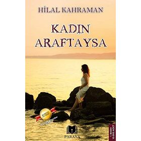 Kadın Araftaysa - Parana Yayınları