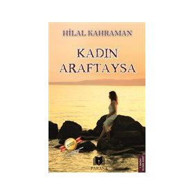 Kadın Araftaysa - Parana Yayınları