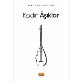 Kadın Aşıklar Nobel Bilimsel Eserler