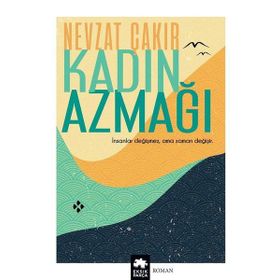 Kadın Azmağı - Nevzat Çakır