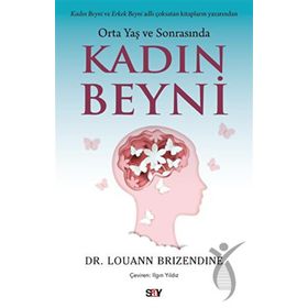 Kadın Beyni - Orta Yaş Ve Sonrasında - Say Yayınları