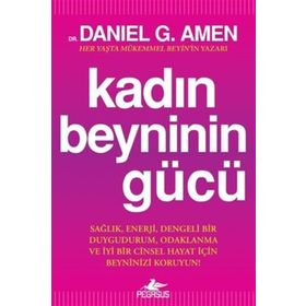 Kadın Beyninin Gücü - Daniel G. Amen