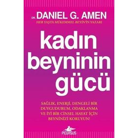 Kadın Beyninin Gücü - Daniel G. Amen