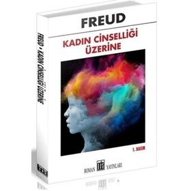 Kadın Cinselliği Üzerine - Sigmund Freud