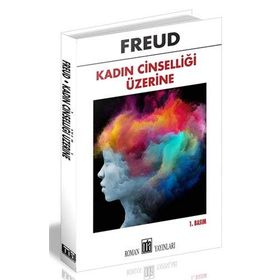Kadın Cinselliği Üzerine - Sigmund Freud