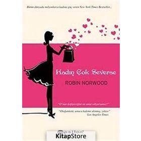 Kadın Çok Severse - Robin Norwood