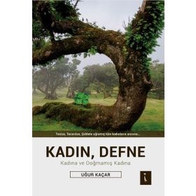 Kadın Defne - Uğur Kaçar