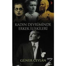 KADIN DEVRIMINDE ERKEK İLIŞKILERI - GÜNER CEYLAN