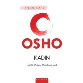 Kadın Dişilik Ruhunu Onurlandırmak - Osho