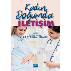 Kadın Doğumda İletişim - Atikullah Ghiasee