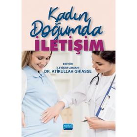 Kadın Doğumda İletişim - Atikullah Ghiasee