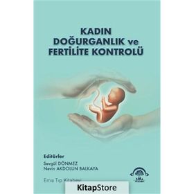 Kadın Doğurganlık ve Fertilite Kontrolü - Ema Tıp Kitabevi