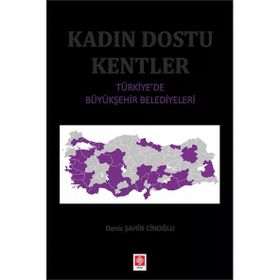 Kadın Dostu Kentler - Deniz Şahin Cinoğlu