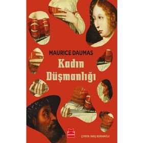 Kadın Düşmanlığı - Maurice Daumas