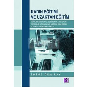 KADIN EĞİTİMİ VE UZAKTAN EĞİTİM - EMINE DEMIRAY