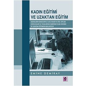 KADIN EĞİTİMİ VE UZAKTAN EĞİTİM - EMINE DEMIRAY