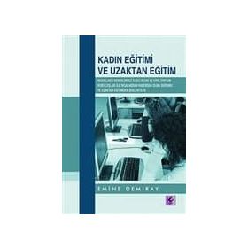 KADIN EĞİTİMİ VE UZAKTAN EĞİTİM - EMINE DEMIRAY