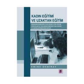KADIN EĞİTİMİ VE UZAKTAN EĞİTİM - EMINE DEMIRAY
