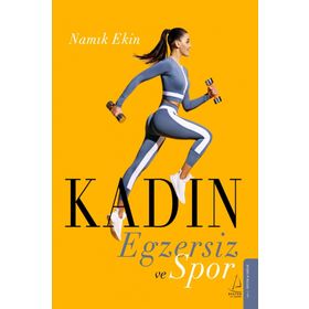 Kadın Egzersiz ve Spor - Namık Ekin