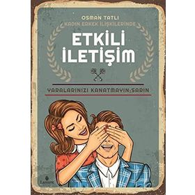 Kadın Erkek İlişkilerinde Etkili İletişim - Osman Tatlı