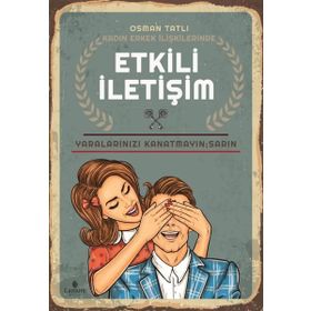 Kadın Erkek İlişkilerinde Etkili İletişim - Osman Tatlı