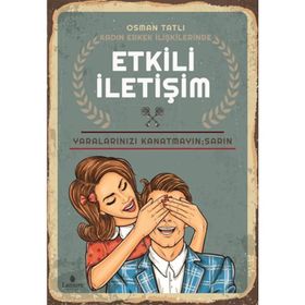 Kadın Erkek İlişkilerinde Etkili İletişim - Osman Tatlı