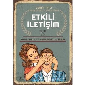 Kadın Erkek İlişkilerinde Etkili İletişim - Osman Tatlı