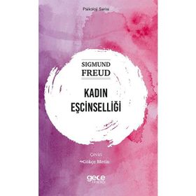 Kadın Eşcinselliği - Sigmund Freud