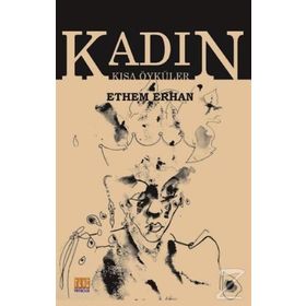 Kadın - Ethem Erhan