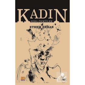 Kadın - Ethem Erhan