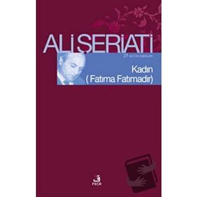 Kadın - (Fatıma Fatımadır): Bütün Eserleri 21
