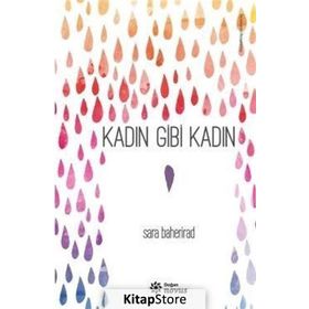 Kadın Gibi Kadın - Sara Baherirad